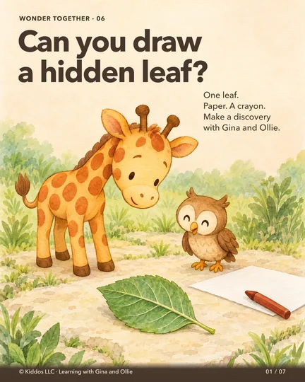 Gina the yellow giraffe and little brown owl Ollie discover a broad green leaf with raised veins beside blank paper and a dark rust-colored crayon. The title asks, Can you draw a hidden leaf?